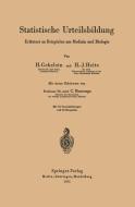 Statistische Urteilsbildung di Hans Gebelein, Hans-J. Heite edito da Springer Berlin Heidelberg