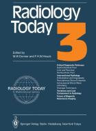Radiology Today di Martin W. Donner, Friedrich H. W. Heuck edito da Springer Berlin Heidelberg