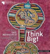 Think Big! edito da Schnell & Steiner GmbH