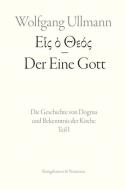 Der Eine Gott di Wolfgang Ullmann edito da Königshausen & Neumann