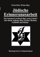 Jüdische Erinnerungsarbeit di Erhard Roy Wiehn edito da Hartung-Gorre