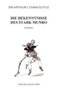 Die Bekenntnisse des Stark Munro di Sir Arthur Conan Doyle edito da Verlag 28 Eichen