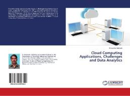 Cloud Computing Applications, Challenges and Data Analytics di Bhasutkar Mahesh edito da LAP Lambert Academic Publishing