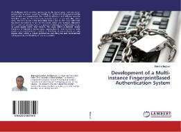 Development of a Multi-Instance FingerprintBased Authentication System di Abiodun Ilugbusi edito da LAP Lambert Academic Publishing
