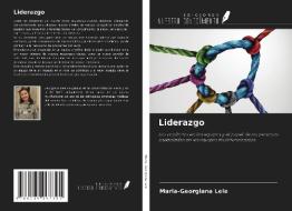 Liderazgo di Maria-Georgiana Lele edito da Ediciones Nuestro Conocimiento
