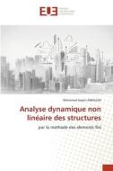 Analyse dynamique non linéaire des structures di Mohamed Seghir Jaballah edito da Éditions universitaires européennes