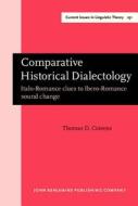 Comparative Historical Dialectology di Thomas D. Cravens edito da John Benjamins Publishing Co