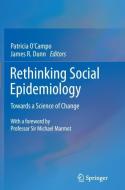 Rethinking Social Epidemiology edito da Springer Netherlands