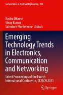 Emerging Technology Trends in Electronics, Communication and Networking edito da SPRINGER NATURE