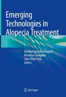 Emerging Technologies in Alopecia Treatment edito da SPRINGER NATURE