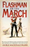 Flashman on the March di George MacDonald Fraser edito da HarperCollins Publishers