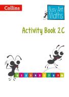 Busy Ant Maths European Edition - Activity Book 2c di Collins Uk edito da HARPERCOLLINS UK