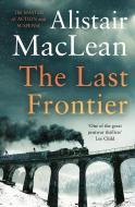 The Last Frontier di Alistair MacLean edito da Harpercollins Publishers