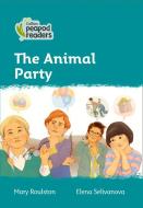 Level 3 - The Animal Party di Mary Roulston edito da Harpercollins Publishers