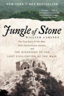 Jungle of Stone di William Carlsen edito da HarperCollins Publishers Inc