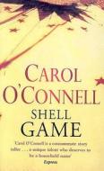 The Shell Game di Carol O'Connell edito da Cornerstone