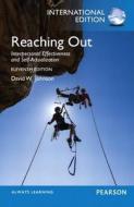 Reaching Out di David H. Johnson edito da Pearson Education (us)