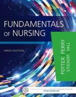 Fundamentals of Nursing di Patricia A. Potter, Anne Griffin Perry, Patricia Stockert, Amy Hall edito da Elsevier - Health Sciences Division