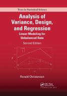 Analysis Of Variance, Design, And Regression di Ronald Christensen edito da Taylor & Francis Ltd