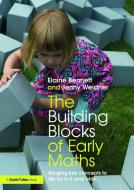 The Building Blocks of Early Maths di Elaine (Friars Primary School Bennett, Jenny (Earls Hall Infant School Weidner edito da Taylor & Francis Ltd