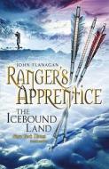 The Icebound Land (Ranger's Apprentice Book 3) di John (Author) Flanagan edito da Random House Children's Publishers UK