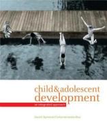 Cengage Advantage Books: Child And Adolescent Development di Carlos Hernandez Blasi, David F. Bjorklund edito da Cengage Learning, Inc