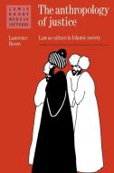 The Anthropology of Justice di Lawrence Rosen edito da Cambridge University Press