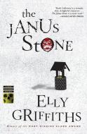 The Janus Stone di Elly Griffiths edito da MARINER BOOKS
