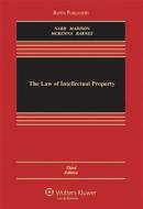 The Law of Intellectual Property di Craig Allen Nard, Michael J. Madison, Mark McKenna edito da Aspen Publishers