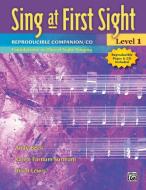 Sing at First Sight Reproducible Companion, Bk 1: Foundations in Choral Sight-Singing, Book & CD di Karen Surmani, Brian Lewis, Andy Beck edito da ALFRED PUBN