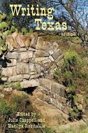 Writing Texas edito da Lamar University Press