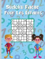 Sudoku facile pour les enfants di Harlow Welch edito da Harlow Welch