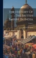 The History Of The British Empire In India; Volume 5 di Edward Thornton edito da LEGARE STREET PR