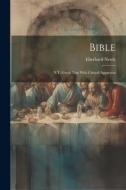Bible: N.T. Greek Text With Critical Apparatus di Eberhard Nestle edito da LEGARE STREET PR