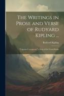 The Writings in Prose and Verse of Rudyard Kipling ...: "Captains Courageous," a Story of the Grand Banks di Rudyard Kipling edito da LEGARE STREET PR