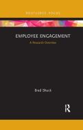 Employee Engagement di Brad Shuck edito da Taylor & Francis Ltd