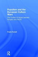 Populism and the European Culture Wars di Frank Furedi edito da Taylor & Francis Ltd