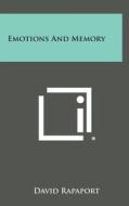 Emotions and Memory di David Rapaport edito da Literary Licensing, LLC