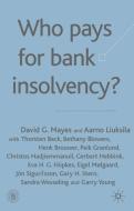 Who Pays For Bank Insolvency? edito da Palgrave Usa