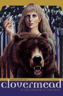 Clovermead: In the Shadow of the Bear di David Randall edito da MARGARET K MCELDERRY BOOKS