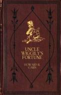 Uncle Wiggily's Fortune di Howard R. Garis edito da Wildside Press
