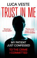 Trust In Me di Luca Veste edito da Hodder & Stoughton