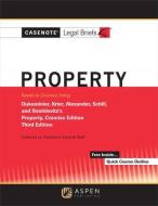 Casenote Legal Briefs for Property Keyed to Dukeminier, Krier, Alexander, Schill, Strahilevitz: Concise Edition di Casenote Legal Briefs edito da ASPEN PUBL