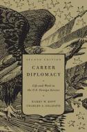 Career Diplomacy di Harry W. Kopp edito da Georgetown University Press