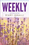 Weekly Diary (Small) di Speedy Publishing Llc edito da Speedy Publishing Books