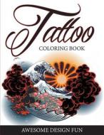 Tattoo Coloring Book di Speedy Publishing Llc edito da Speedy Publishing Books