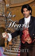 Ace of Hearts di S. J. White edito da INDEPENDENTLY PUBLISHED