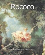 Rococo di Victoria Charles, Klaus H. Carl edito da Parkstone Press Ltd