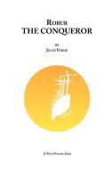 Robur the Conqueror di Jules Verne edito da Lulu.com