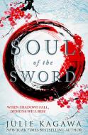 Soul Of The Sword di Julie Kagawa edito da HarperCollins Publishers